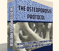The Osteoporosis Protocol Review – Does It Really Work? The Osteoporosis Protocol Review – Does It Really Work?